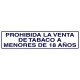 Rotulo Adhesivo 250x63 mm. Prohibida Venta Tabaco  18años